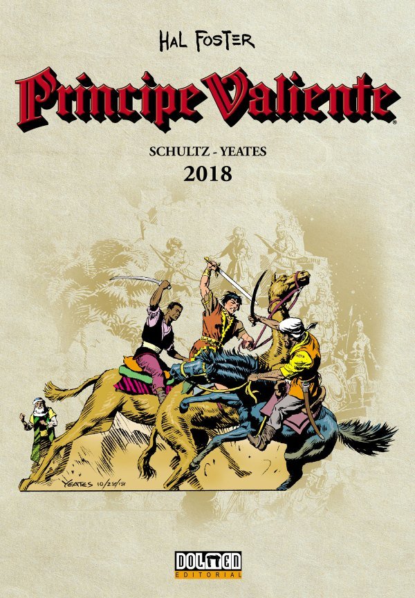 PRINCIPE VALIENTE: 2018, de SCHULZ, MARK | portada del libro