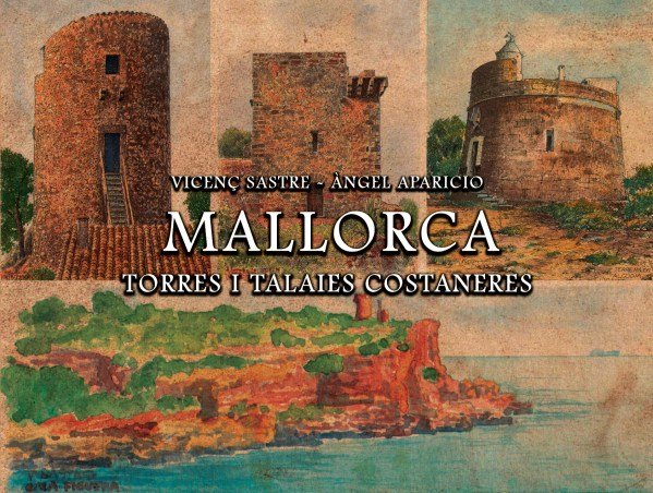 MALLORCA TORRES I TALAIES COSTANERES, de APARICIO, ANGEL | portada del libro