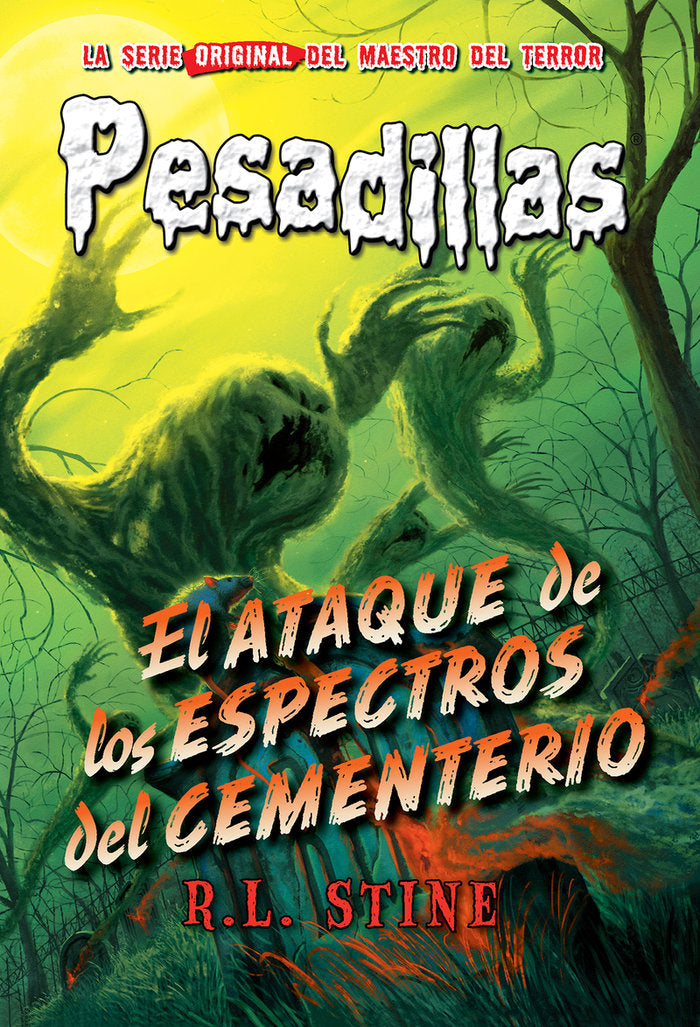El ataque de los espectros del cementerio, de Stine, R. L. | portada del libro