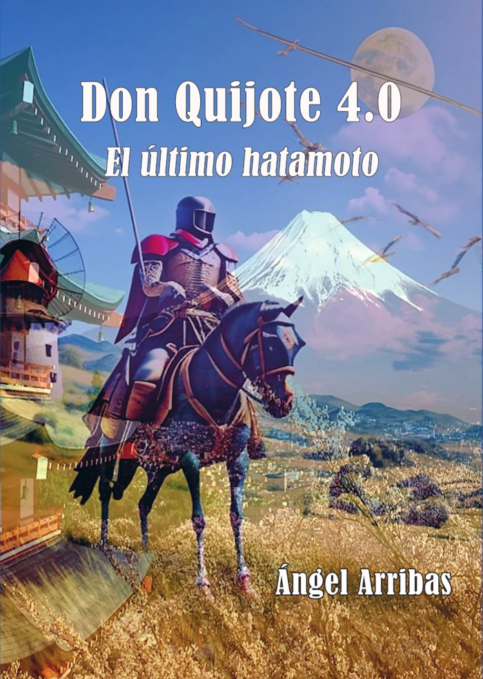 DON QUIJOTE 4.0, de Arribas, Ángel | portada del libro