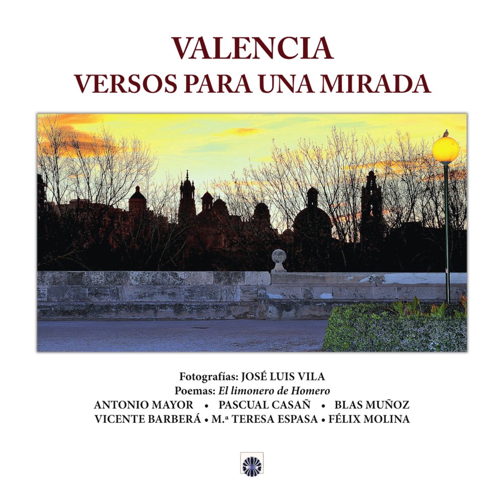 VALENCIA, VERSOS PARA UNA MIRADA, de Barberá Albalat, Vicente | portada del libro