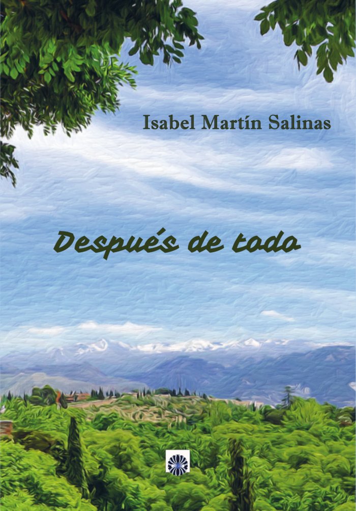 DESPUES DE TODO, de Martin Salinas, Isabel | portada del libro