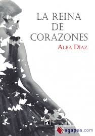 Reina de corazones, La, de Díaz | portada del libro