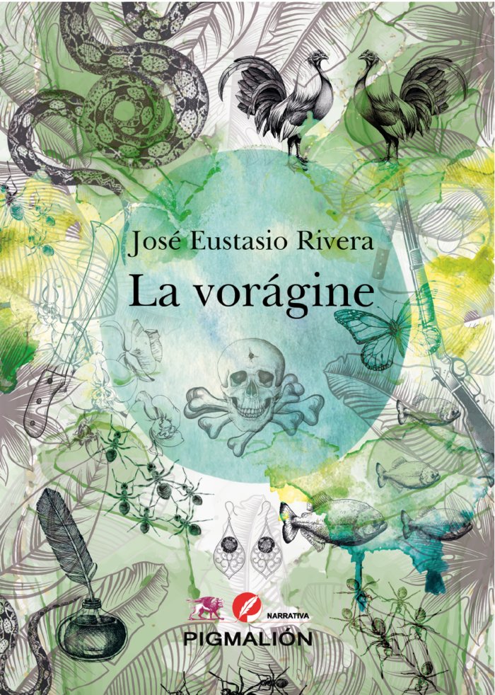 LA VORÁGINE, de Rivera, José Eustasio | portada del libro