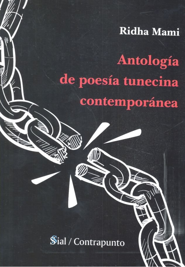ANTOLOGIA DE POESIA TUNECITANA CONTEMPORANEA, de MAMI,RIDHA | portada del libro
