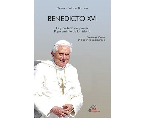 BENEDICTO XVI, de Brunori, Giovan Battista | portada del libro