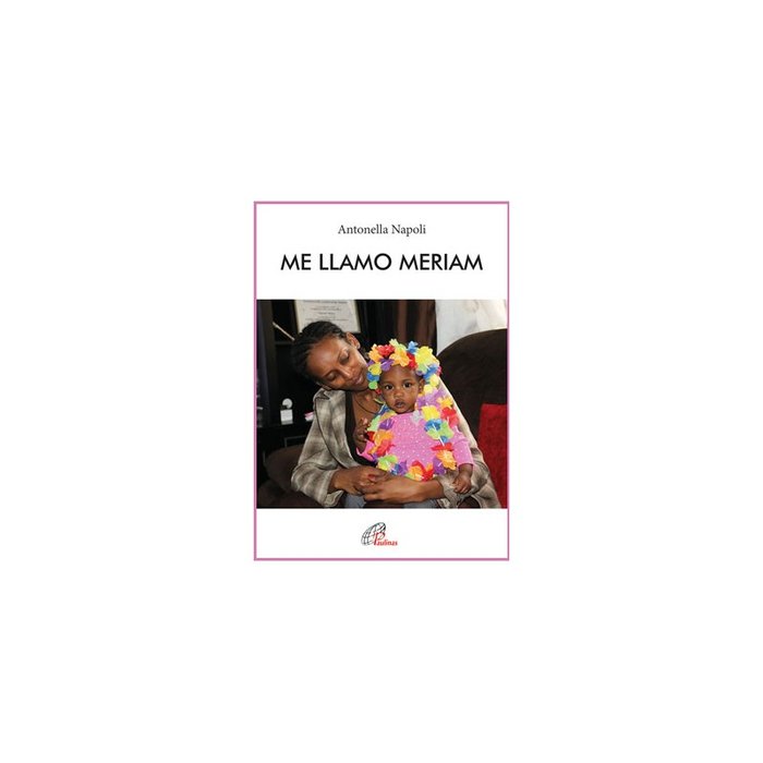 Me llamo Meriam, de Napoli, Antonella | portada del libro