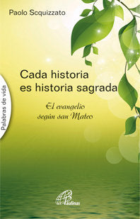 Cada historia es historia sagrada, de Scquizzato, Paolo | portada del libro