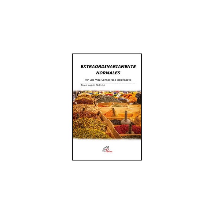 EXTRAORDINARIAMENTE NORMALES, de Angulo Ordorika, Ianire | portada del libro