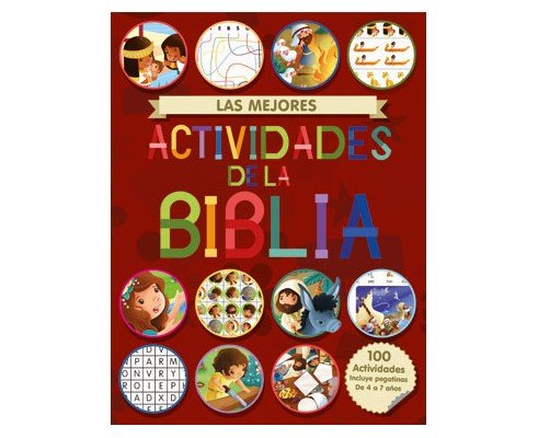 MEJORES ACTIVIDADES DE LA BIBLIA DE 4 A 7 AÑOS,LAS | portada del libro
