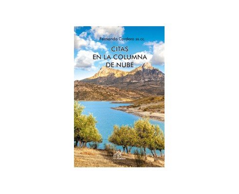 CITAS EN LA COLUMNA DE NUBE, de CORDERO MORALES, FERNANDO | portada del libro