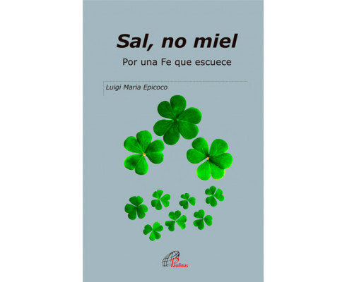 SAL NO MIEL, de EPICOCO, LUIGI MARIA | portada del libro