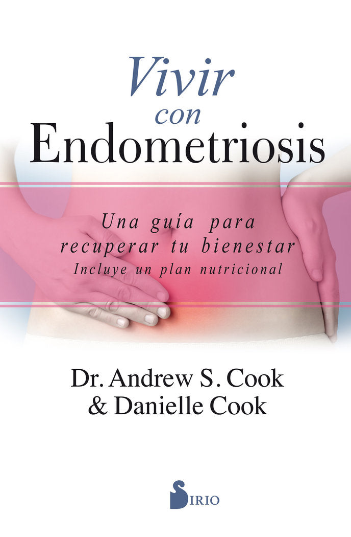 Vivir con endometriosis, de Cook, Andrew S. | portada del libro