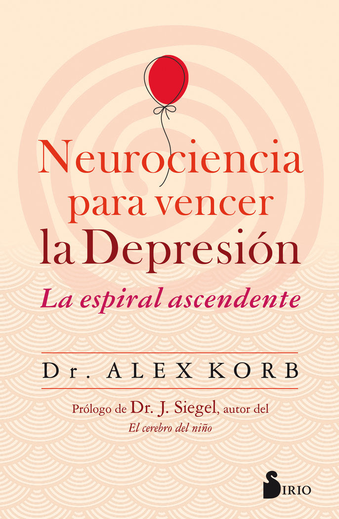 Neurociencia para vencer la depresión, de Korb, Dr. Alex | portada del libro