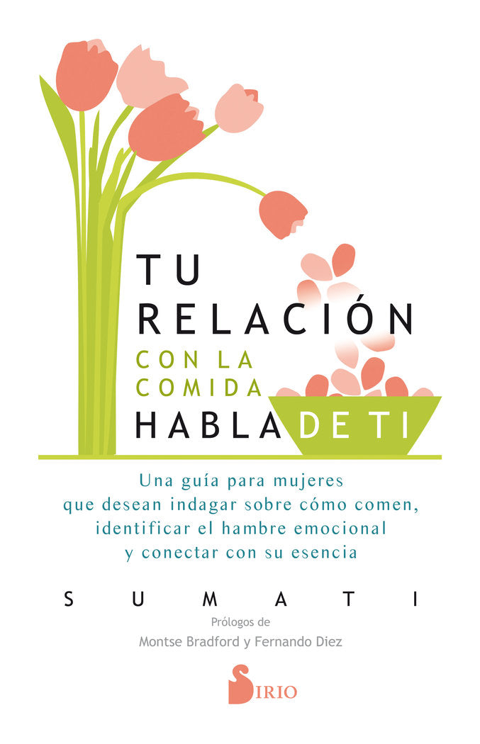 Tu relación con la comida habla de tí, de Sumati, Sumati | portada del libro