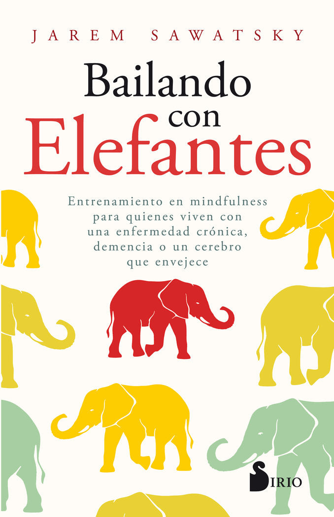 BAILANDO CON ELEFANTES, de Sawatsky, Jarem | portada del libro