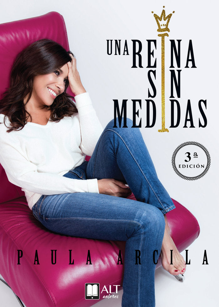 Una reina sin medidas, de Arcila, Paula | portada del libro