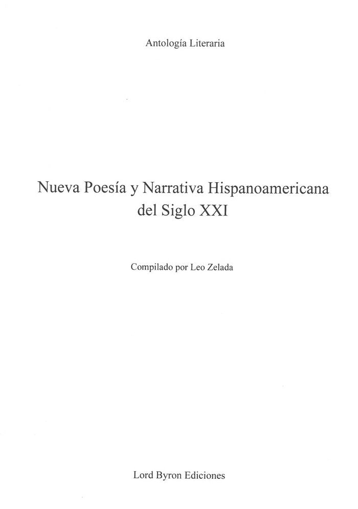 Nueva Poesía y Narrativa Hispanoamericana del Siglo XXI, de Zelada, Leo | portada del libro
