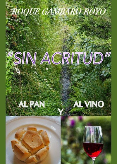 Sin Acritud, de Gambaro Royo, Roque | portada del libro