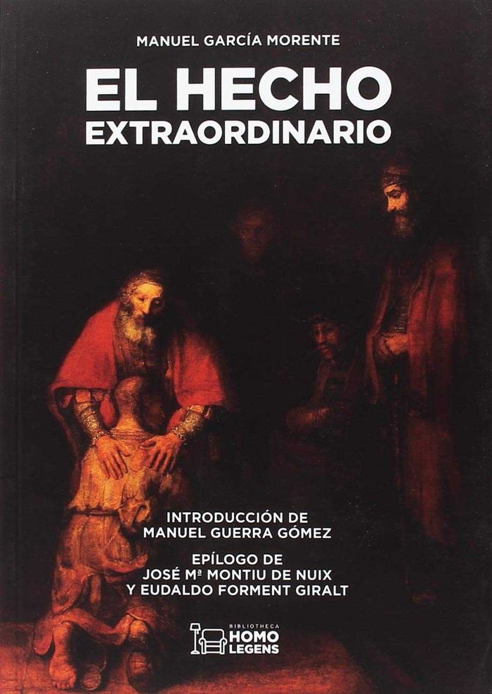EL HECHO EXTRAORDINARIO, de GARCÍA MORENTE, MANUEL | portada del libro