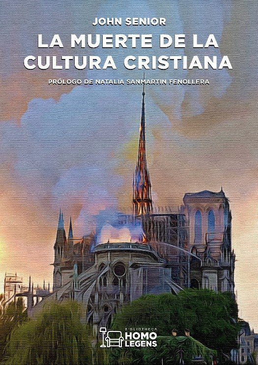 LA MUERTE DE LA CULTURA CRISTIANA, de SENIOR, JOHN | portada del libro
