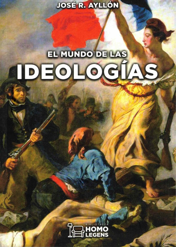 EL MUNDO DE LAS IDEOLOGÍAS, de AYLLÓN VEGA, JOSÉ RAMÓN | portada del libro
