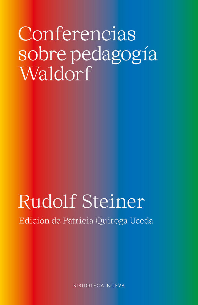CONFERENCIAS SOBRE PEDAGOGIA WALDORF, de QUIROGA UCEDA , PATRICIA | portada del libro