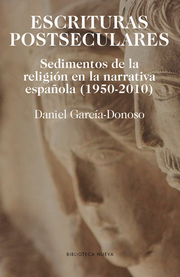 ESCRITURAS POSTSECULARES, de GARCíA-DONOSO , DANIEL | portada del libro