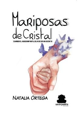 Mariposas de cristal, de ORTEGA DE PABLO, NATALIA | portada del libro