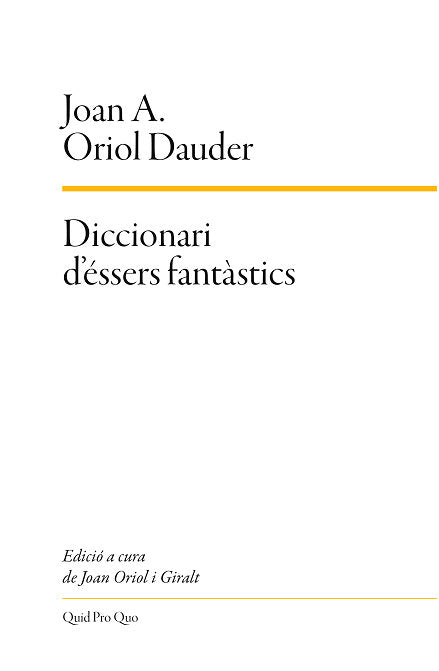 Diccionari d'éssers fantàstics, de Oriol Dauder, Joan Anton | portada del libro