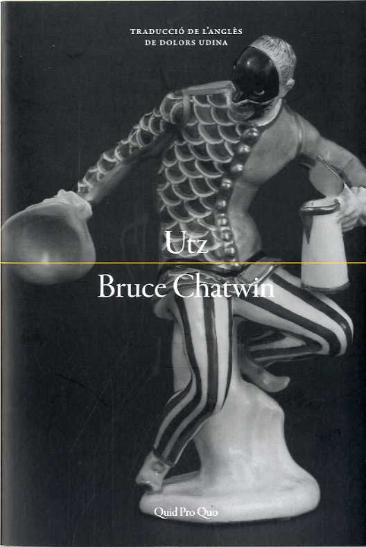 Utz, de Chatwin, Bruce | portada del libro