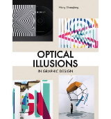 OPTICAL ILLUSTIONS IN GRAPHIC DESIGN, de SHAOQIANG, WANG | portada del libro
