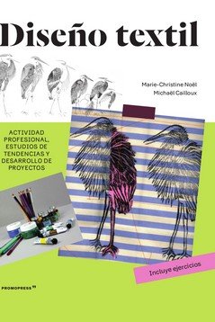 DISEÑO TEXTIL, de NOEL, MARIE-CHRISTINE | portada del libro