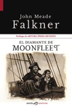 EL DIAMANTE DE MOONFLEET, de John Meade Falkner | portada del libro