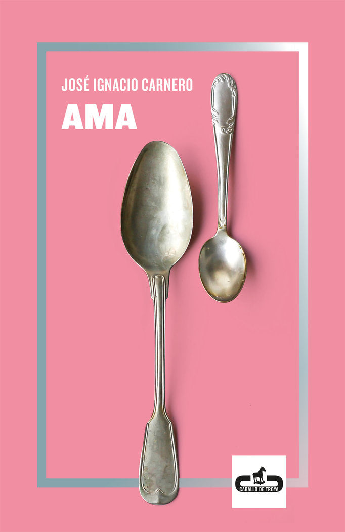 Ama, de Carnero, José Ignacio | portada del libro