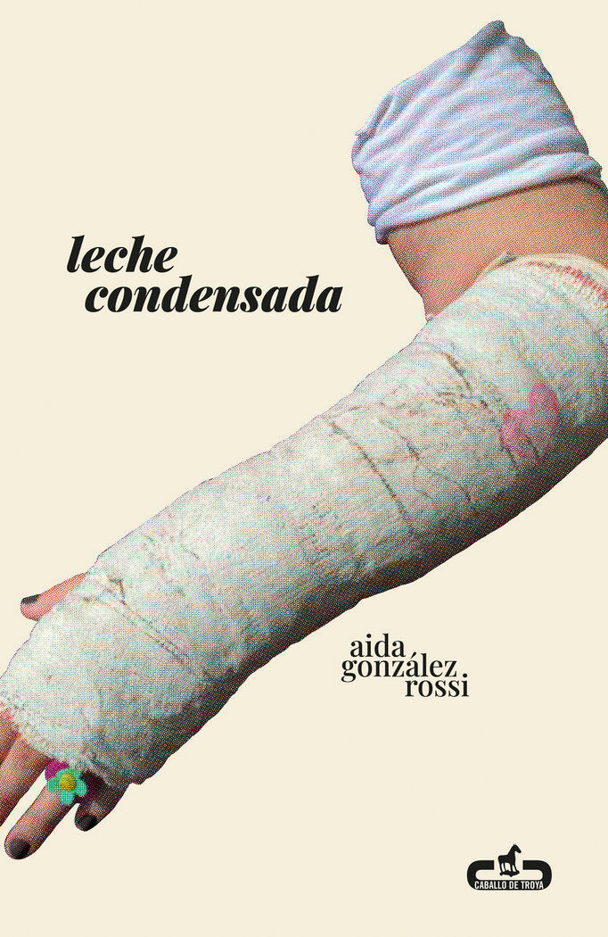 Leche condensada, de AIDA GONZALEZ ROSSI | portada del libro