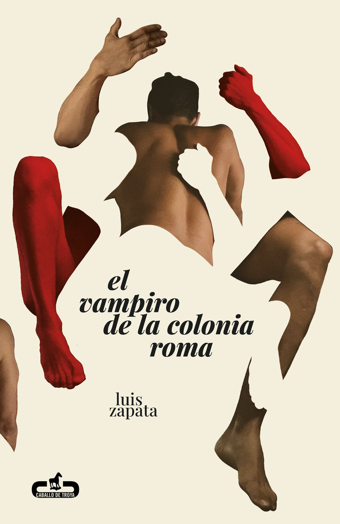 EL VAMPIRO DE LA COLONIA ROMA, de ZAPATA, LUIS | portada del libro