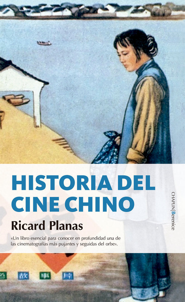 Historia del cine chino, de Planas Penadés, Ricard | portada del libro