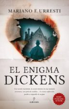 ENIGMA DICKENS, EL (OFERTA), de Mariano F. Urresti | portada del libro