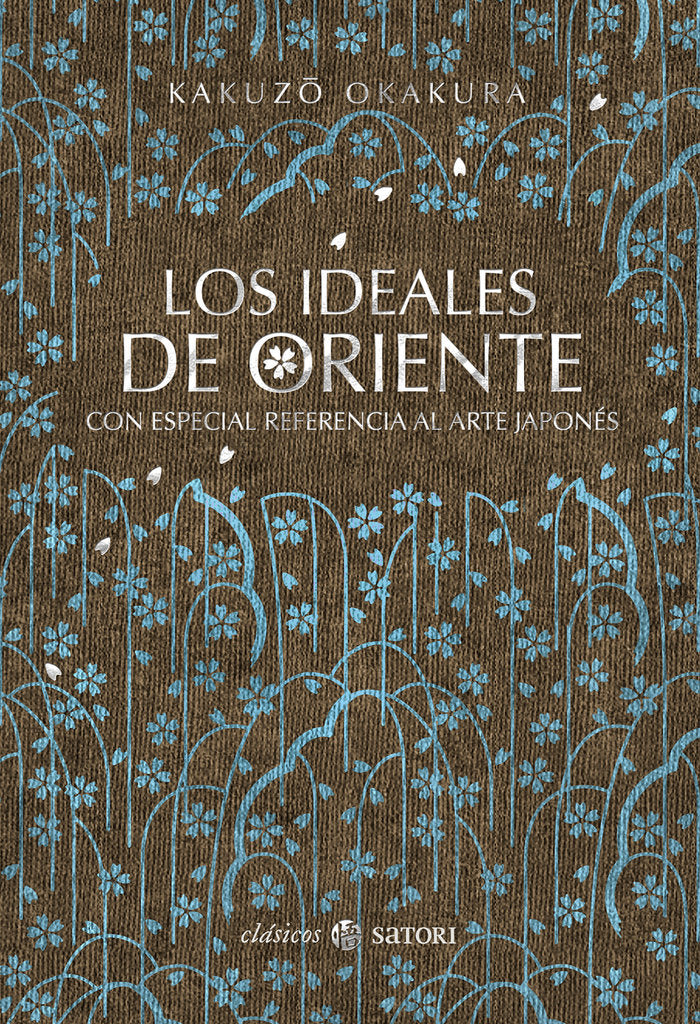 LOS IDEALES DE ORIENTE, de OKAKURA,KAKUZO | portada del libro