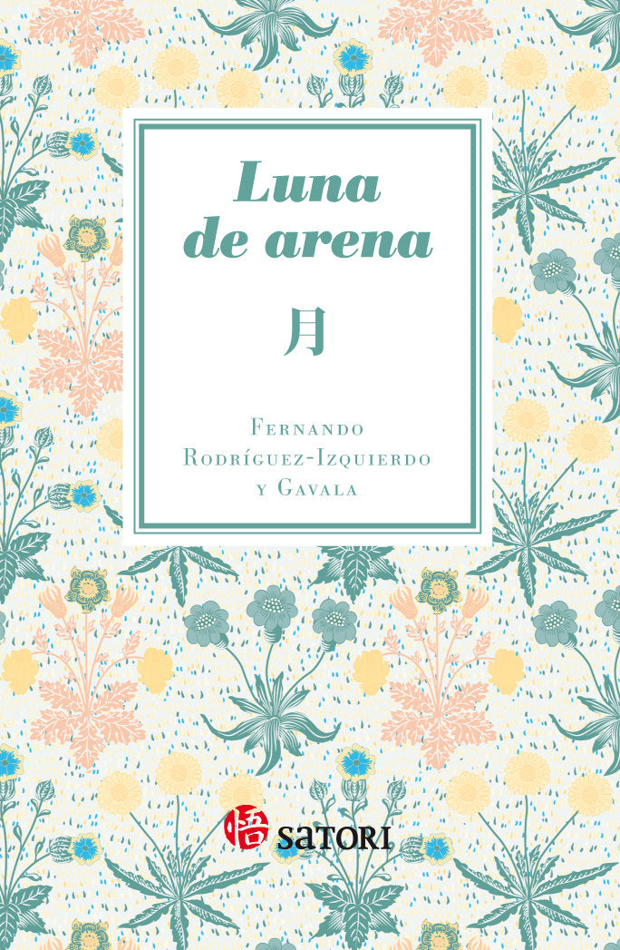 LUNA DE ARENA, de Rodríguez-Izquierdo y Gavala, Fernando | portada del libro