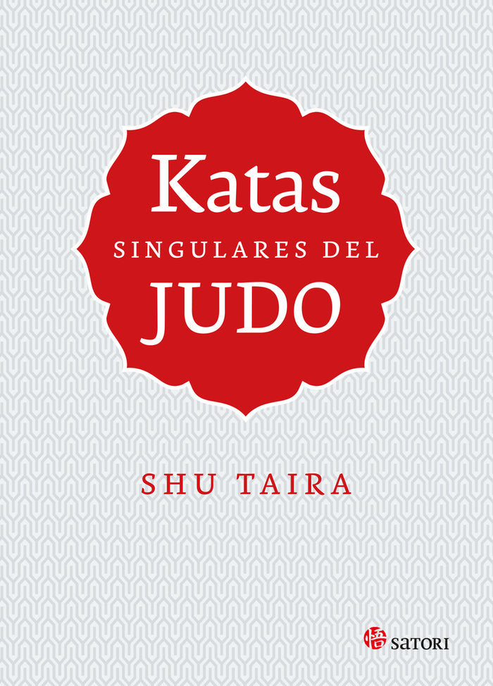 KATAS SINGULARES DEL JUDO, de TAIRA, SHU | portada del libro