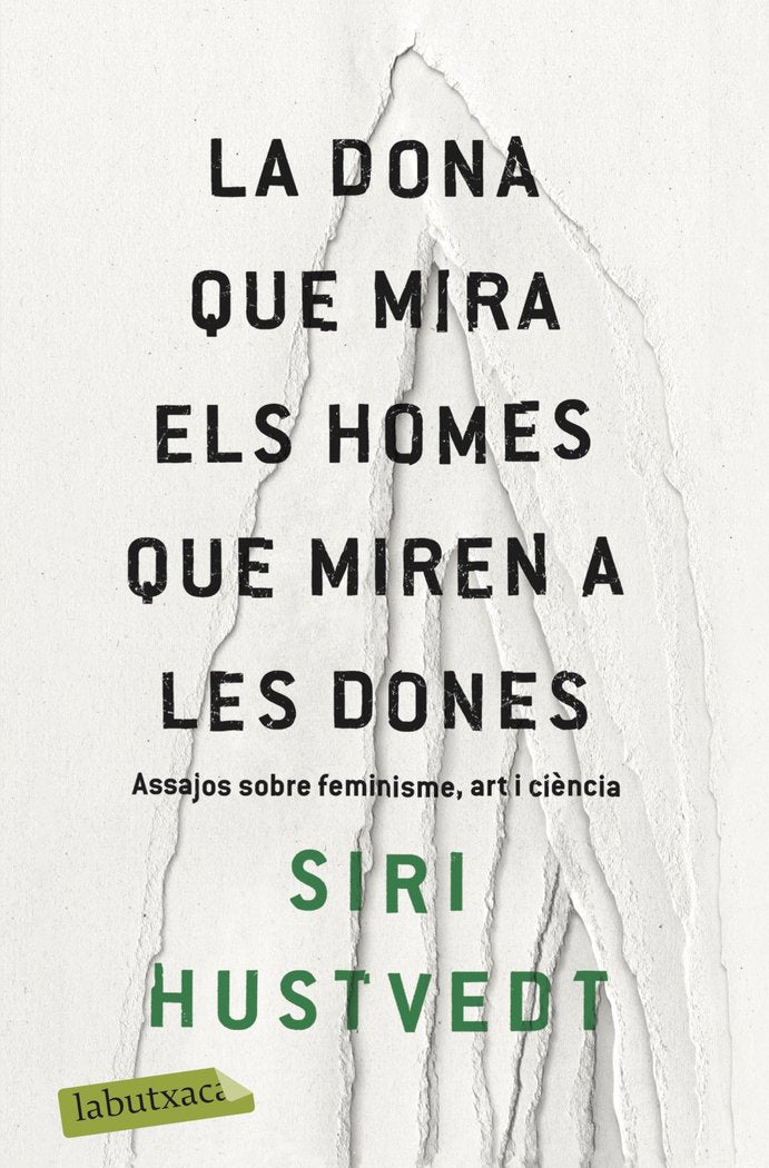 La dona que mira els homes que miren a les dones, de Hustvedt | portada del libro