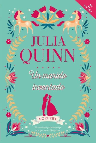 UN MARIDO INVENTADO, de QUINN, JULIA | portada del libro