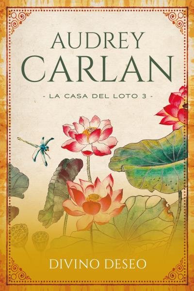 DIVINO DESEO, de CARLAN, AUDREY | portada del libro
