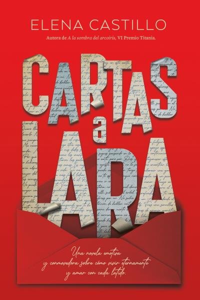 CARTAS A LARA, de CASTILLO CASTRO, ELENA | portada del libro