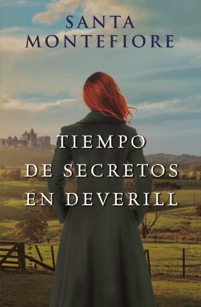 TIEMPO DE SECRETOS EN DEVERILL, de MONTEFIORE, SANTA | portada del libro