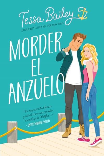 MORDER EL ANZUELO, de BAILEY, TESSA | portada del libro