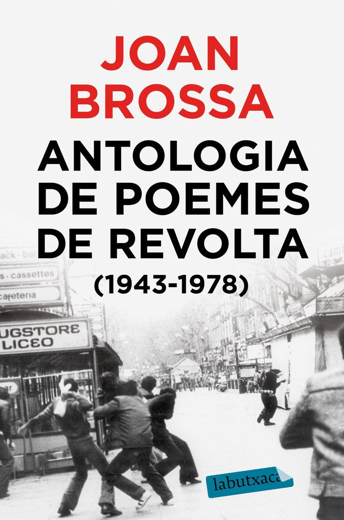 Antologia de poemes de revolta (1943 - 1978), de Brossa Cuervo, Joan | portada del libro