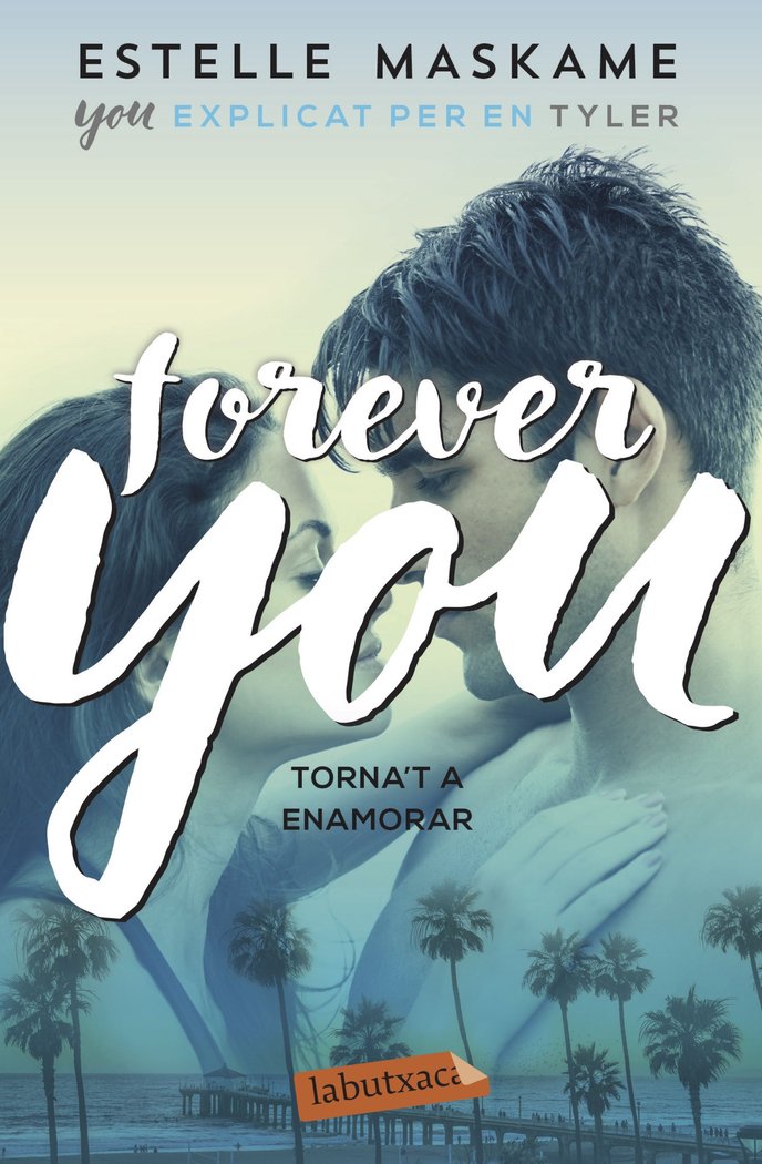 Forever you, de Maskame | portada del libro